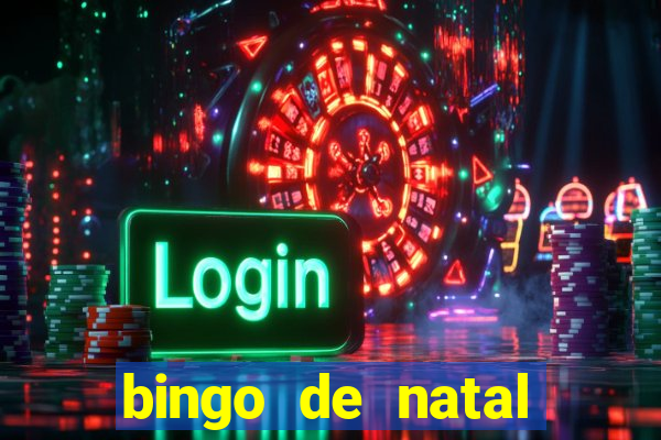 bingo de natal para imprimir gratis